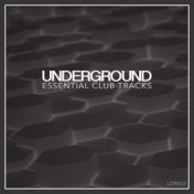 Underground Essential Club Tracks