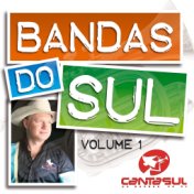 Bandas do Sul, Vol. 1