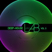 Deep House Lab, Vol. 3