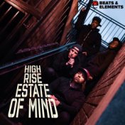 High Rise eState of Mind