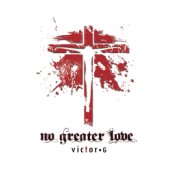 No Greater Love (Revisited)