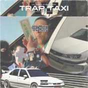 TRAP TAXI