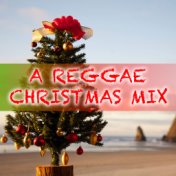 A Reggae Christmas Mix