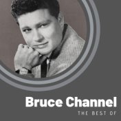 The Best of Bruce Channel