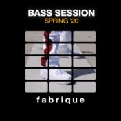 Bass Sessions Spring '20