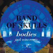 Bodies (Jack Wins Remix)