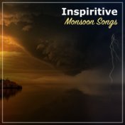 #15 Inspiritive Monsoon Songs