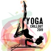 Yoga Chillout 2019 - Chillout Relaxing Beats for Training, Meditation, Yoga, Workout Music 2019, Pure Zen, Chillout 2019