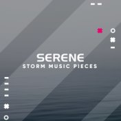 #1 Hour of Serene Storm Music Pieces