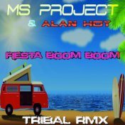 Fiesta Boom Boom (Tribal Remixes)