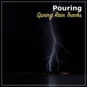 #10 Pouring Spring Rain Tracks