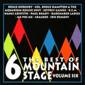 The Best of Mountain Stage Live, Vol. 6