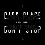 Dark Place/Don't Stop