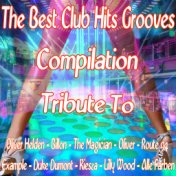 The Best Club Hits Grooves Compilation