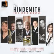 Hindemith: Five Brass Sonatas