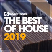 The Best Of House 2019