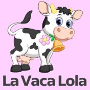 La Vaca Lola