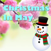 Christmas In May