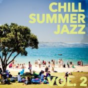 Chill Jazz Summer, Vol. 2