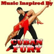 Music Inspired By Cuban Fury