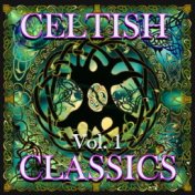Celtish Classics, Vol. 1