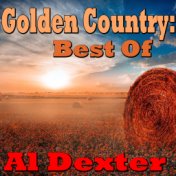 Golden Country: Best Of Al Dexter