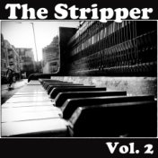 The Stripper, Vol. 2