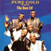 The Best Of Pure Gold - Zulu