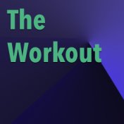 The Workout