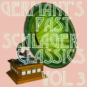 Germany's Past: Schlager Classics, Vol. 3