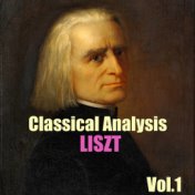 Classical Analysis: Liszt, Vol.1