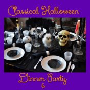 Classical Halloween Dinner, Vol.6