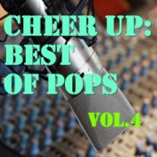 Cheer Up: Best Of Pops, Vol.4