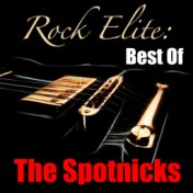 Rock Elite: Best Of The Spotnicks