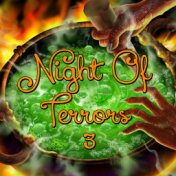 Night Of Terrors, Vol.3