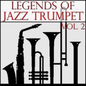 Legends of Jazz Trumpet, Vol. 2