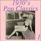 1930's Pop Classics Vol. 1