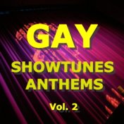 Gay Showtunes Anthems, Vol. 2