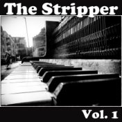 The Stripper, Vol. 1