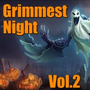 Grimmest Night, Vol. 2