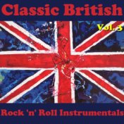 Classic British Rock 'n' Roll Instrumentals, Vol. 3