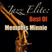 Jazz Elite: Best Of The Memphis Minnie