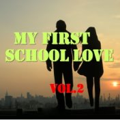 My First School Love, Vol.2