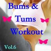 Bums & Tums Workout, Vol. 6