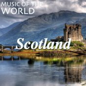 Music of the World: Scotland