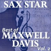 Sax Star: Maxwell's Best, Vol. 2