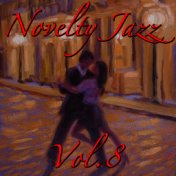 Novelty Jazz, Vol.8