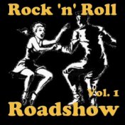 Rock 'n' Roll Roadshow, Vol. 1