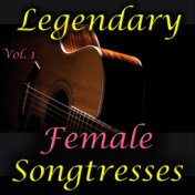 Legendary Female Songtresses, Vol.1