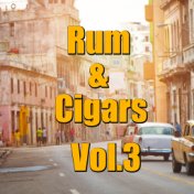 Rum & Cigars, Vol.3